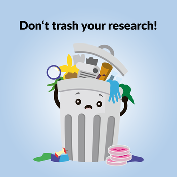 don't-trash-your-research
